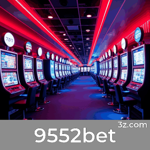 9552bet: O Melhor em Cassino e Apostas